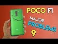 9 MAJOR PROBLEMS with Poco F1 after 2 Weeks of Usage