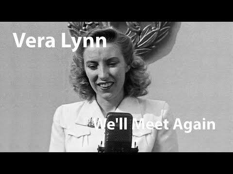 Vera Lynn - We'll Meet Again