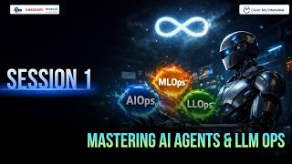 AIops | Mastering AI Agents & LLM Ops: Job Market Roadmap | SESSION 1