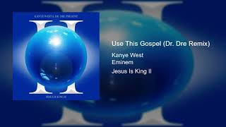 [Snippet] Kanye West & Eminem - Use This Gospel (Dr. Dre Remix)