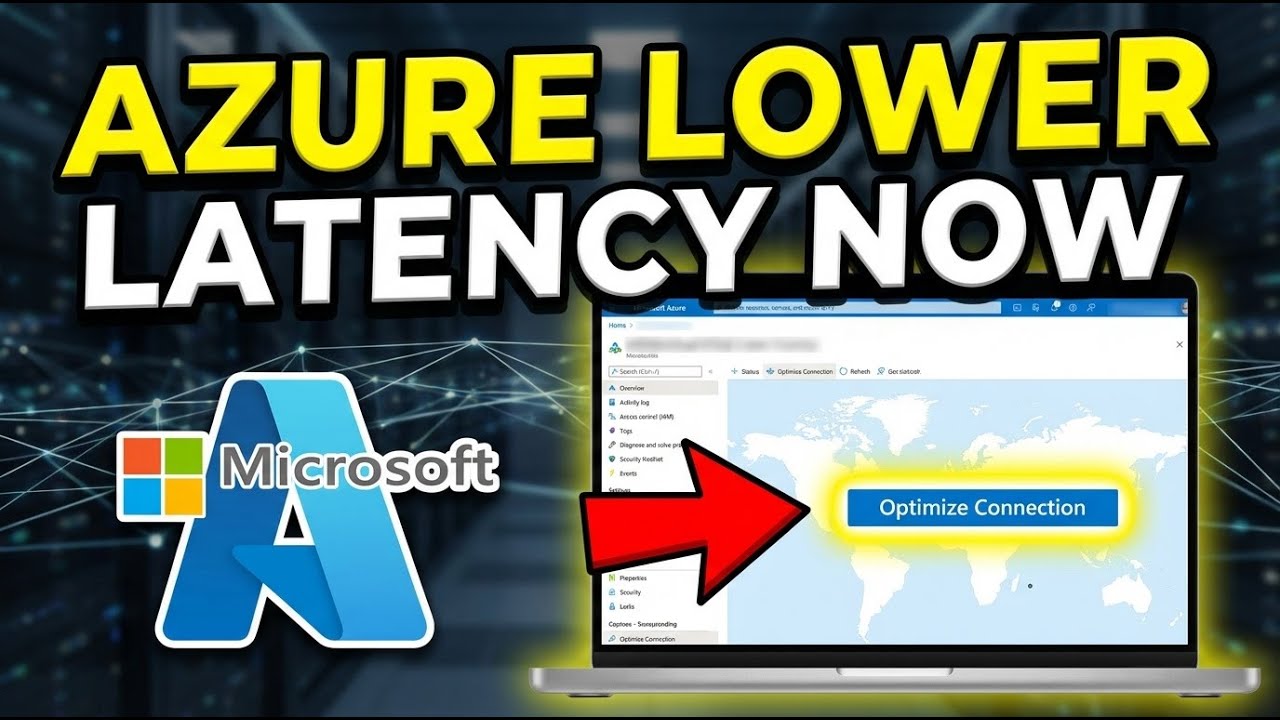 How to Reduce Network Latency with Microsoft Azure - Easy Tutorial ...