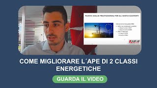 Come migliorare l´APE di 2 classi energetiche screenshot 2