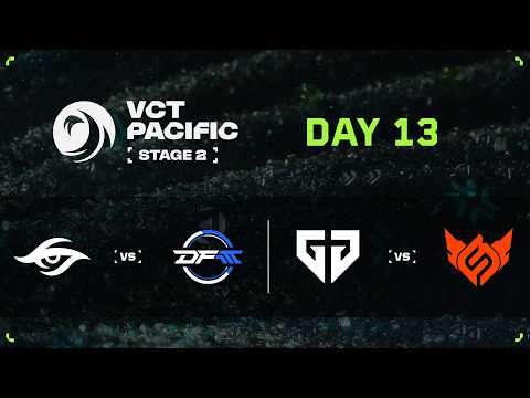 TS vs. DFM / GEN vs. FS - VCT Pacific - Stage 2 - Group Stage - Hari 13