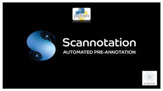 Scannotation v4 – Workflow overview Scannotation v4 – Workflow overview