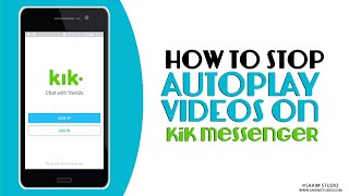 How to Stop AutoPlay Videos on KiK Messenger? screenshot 3