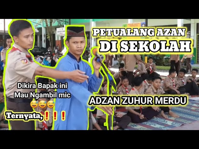 Adzan Zuhur Merdu || Masyaa Allah,. Siswa/i nya Luarbiasa // Petualang Azan di SEKOLAH class=