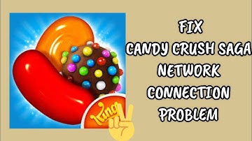 Fix Candy Crush Saga App Network Connection (No Internet) Problem|| TECH SOLUTIONS BAR