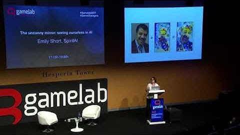 Gamelab Barcelona 2017   Emily Short   The uncanny mirror seeing ourselves in AI 360p
