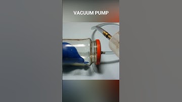 How to Make Vacuum Pump and Vacuum Chamber