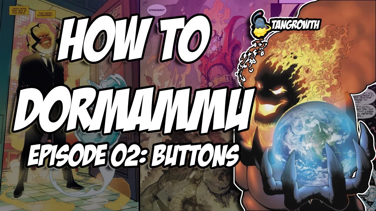 How to Dormammu 02: Normals, Specials, and Hyper Combos!