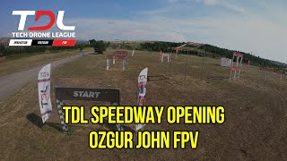 Tdl Speedway İstanbul Intercity Drone Race Practice Ozgur John Fpv