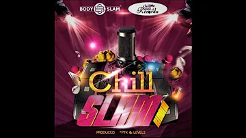 SEH CALAZ - ChillSlam Riddim [Prod by PTK and Levels]  ZIMDANCEHALL