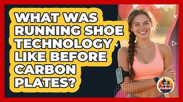 What Was Running Shoe Technology Like Before Carbon Plates? - All Sorts Of Running