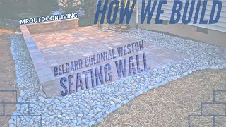 Belgard Colonial Weston Seating Wall- Outdoor Living Tip of the Day