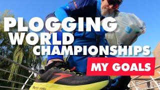 Plogging World Championships 2022.. My Goals