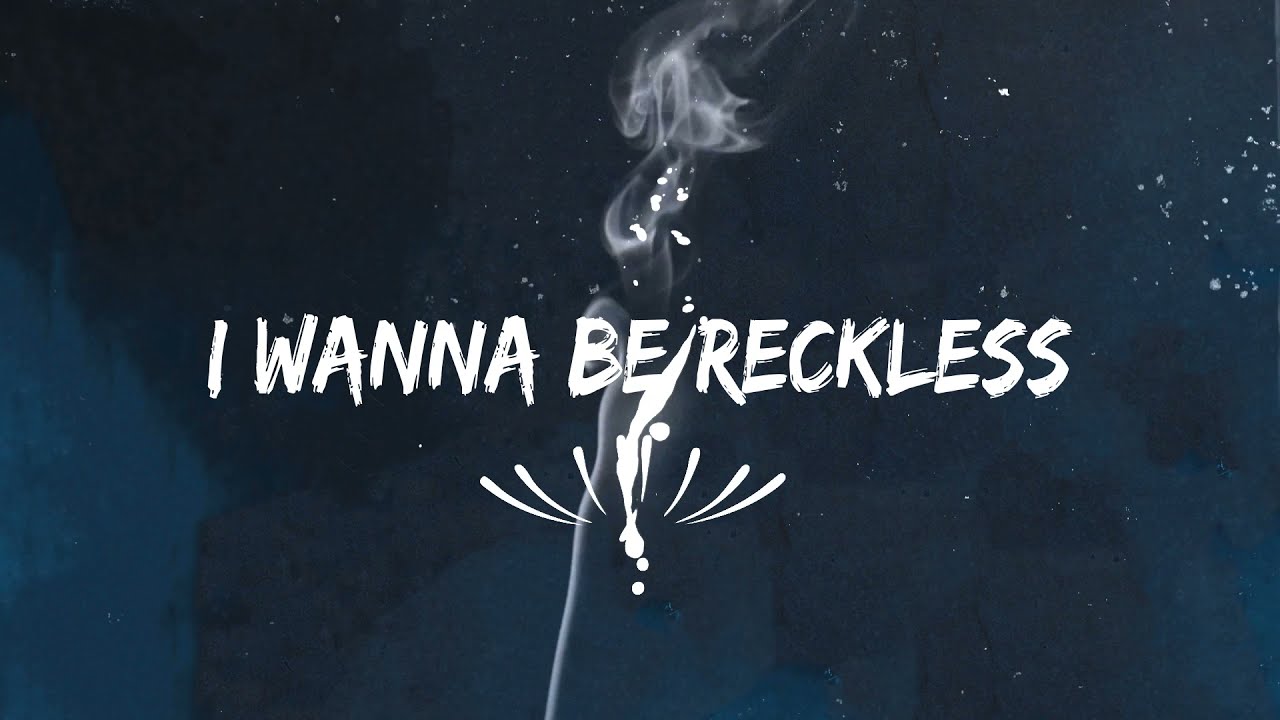 Watch Reckless (Official Lyric Video) on YouTube Watch Reckless (Official Lyric Video) on YouTube