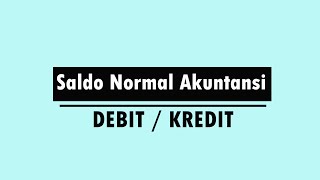 Cara mudah memahami saldo normal akuntansi dalam 3 MENIT