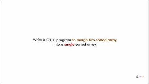 C++ program merge two sorted arrays into a third array