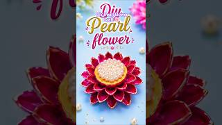 DIY Pearl Flower From Pista Shell 🌸#shorts #viralshort #reuse #diycrafts #handmade #crafting #diy