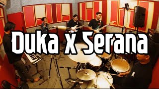 NEW ENTRY - Duka x Serana (Mashup Cover) Studio Jam Session