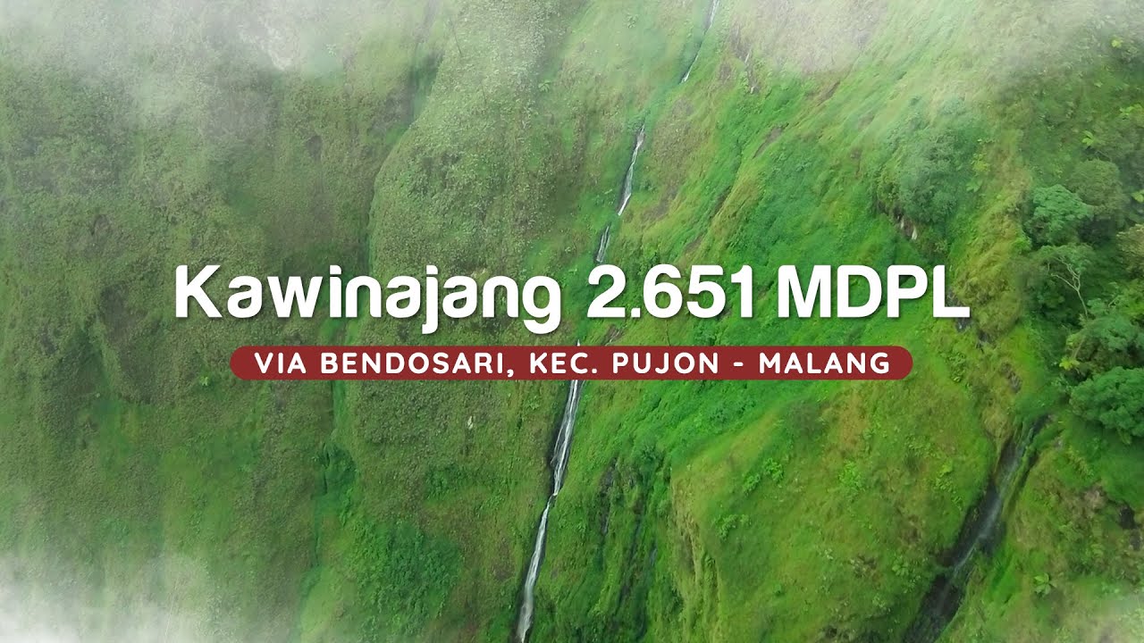 PENDAKIAN KAWINAJANG VIA BENDOSARI PUJON - TREK & VIEW ALA TOREAN RINJANI DI MALANG?