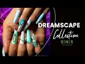 Dreamscape new dip powder collection from sns