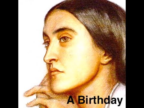 "A Birthday" Poem by Christina Rossetti, Music by Kari Cruver Medina