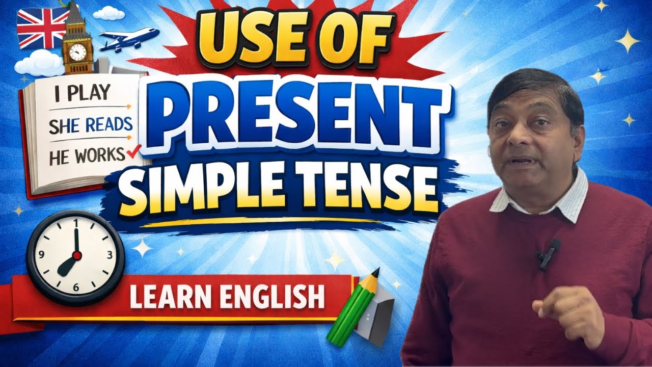 Use of Present Simple Tense | English Grammar for SSC, Banking, UPSC & Daily English