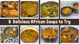 How Africans Make Different Kinds of Soups||8 Delicious Ghanaian Soups to Try @bezalea