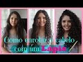 COMO ENROLAR O CABELO COM UM LÁPIS