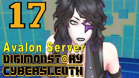 Digimon Story Cyber Sleuth - Walkthrough Chapter 5 - Ep 17: Avalon Server [Boss]