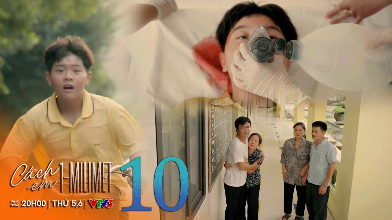 Cách em 1 milimet tập 10 | Bách 