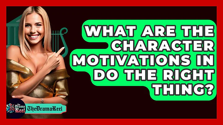 What Are The Character Motivations In Do The Right Thing? - The Drama Reel