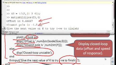 Use of Matlab 11 - trial and error for overall closed-loop analysis