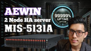 AEWIN High Availability Solution- MIS-5131A - 2-Node Server with 24 NVMe SSD bays