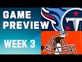 Tennessee Titans vs. Cleveland Browns | 2023 Week 3 Game Preview