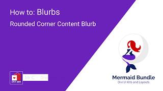 How to Modify - Rounded Corner Content Blurb - Divi Blurbs Module Wealth