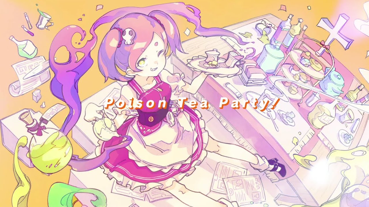 Poison Tea Party / Inagi × 月乃【オリジナルMV】