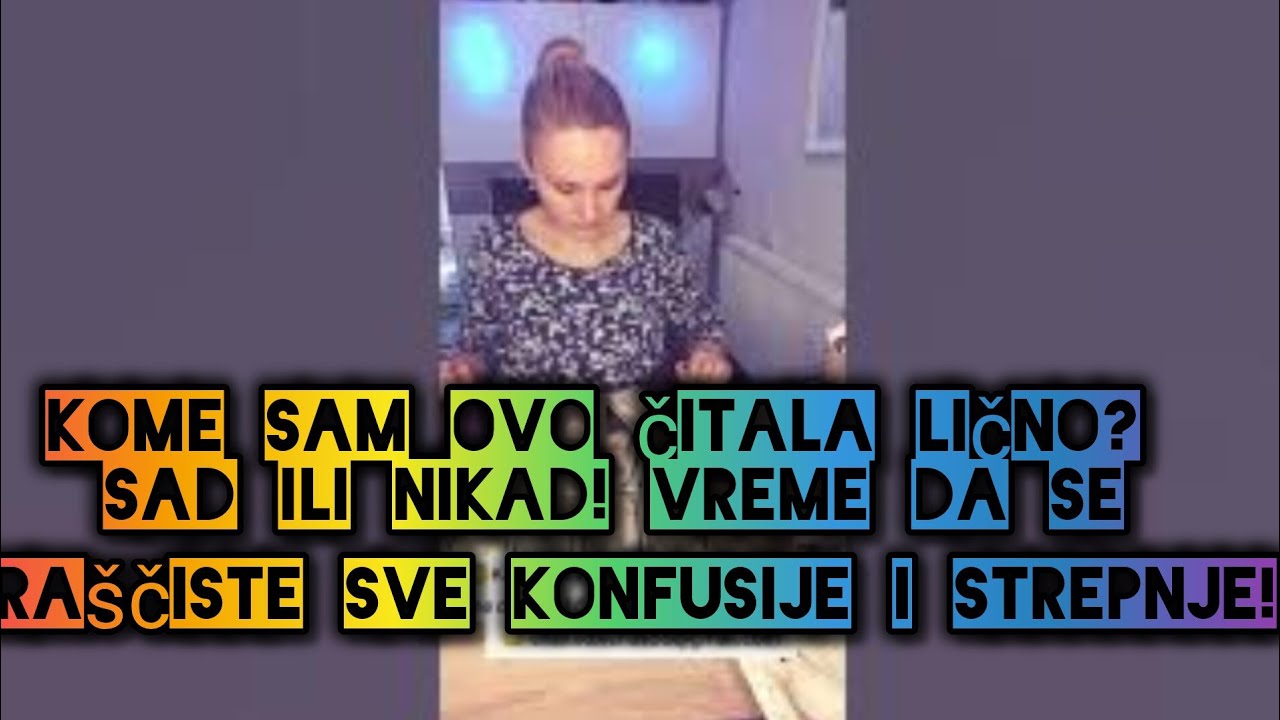 🤯😳 Sad ili nikad! Vreme da se raščiste sve konfusije i strepnje!🤯😳