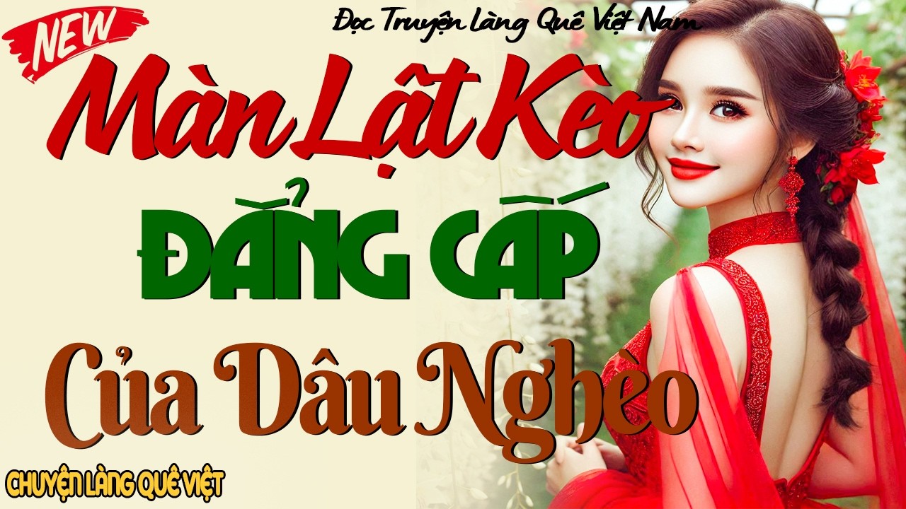 CUỘC TRẢ THÙ CỦA VỢ HIỀN – VỢ HIỀN LẶNG LẼ RA TAY KHIẾN KẺ PHẢN BỘI TRẢ GIÁ ĐẮT