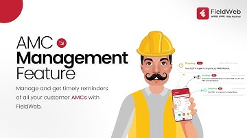 Streamline Your Field Service Business with FieldWeb - AMC Management Made Easy!