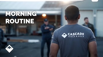 How We Start Every Day | Cascade Fence & Deck