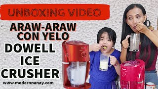 HALOHALO KAHIT ARAW ARAW WITH NEW DOWELL ICE CRUSHER