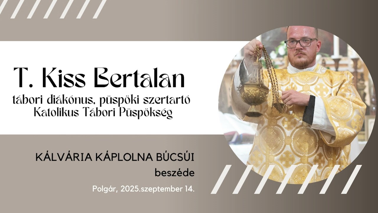 Kálvária Kápolna búcsúja Polgár, 2025. szeptember 14.