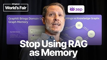 Stop Using RAG as Memory — Daniel Chalef, Zep