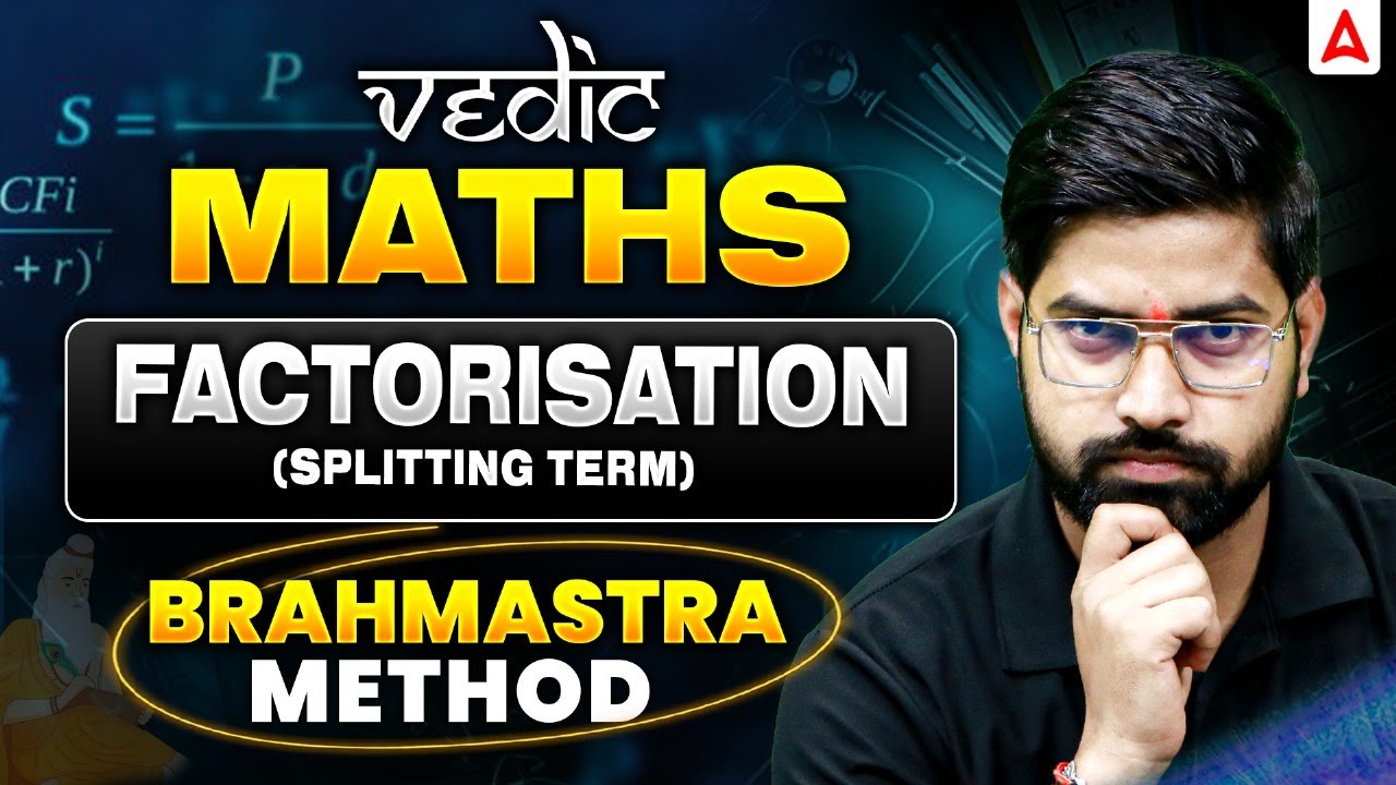 Vedic Maths Tricks for Fast Calculation | Factorisation Splitting Mid ...