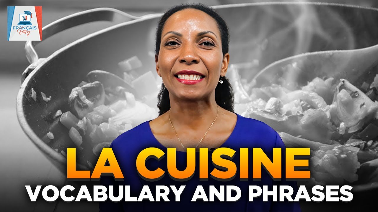 How to Learn Useful Kitchen Vocabulary in French Expressions & Sentences (basic to advanced