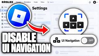 How To Disable Roblox UI Navigation (2026)