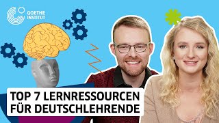 Deutsch unterrichten | Top 7 Lernressourcen für Deutschlehrkräfte