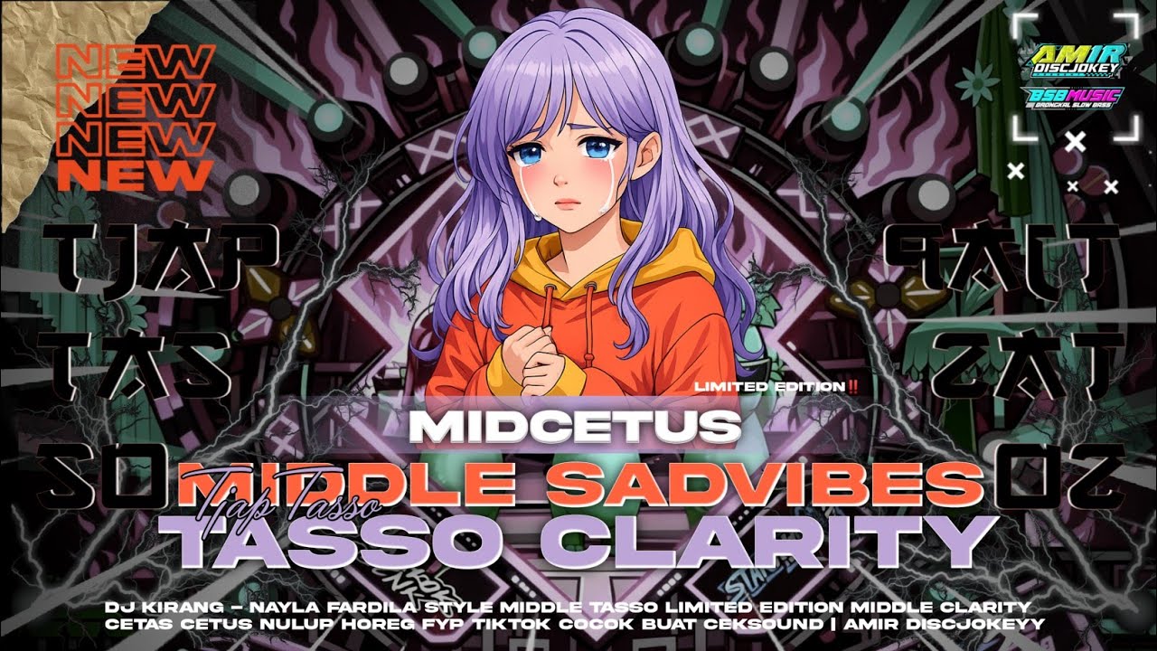 DJ TJAP TASSO KIRANG - NAYLA FARDILA MID CETUS STYLE LIMITED YANG KALIAN CARI CARI | AMIR DISCJOKEY